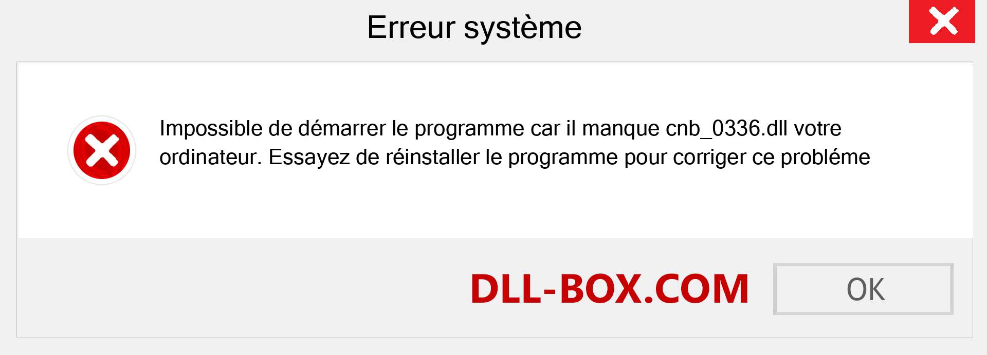 Le fichier cnb_0336.dll est manquant ?. Télécharger pour Windows 7, 8, 10 - Correction de l'erreur manquante cnb_0336 dll sur Windows, photos, images